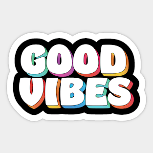 Good Vibes Sticker